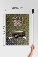 Holzschild Spruch 30x40cm Hänger parking only Wanddeko