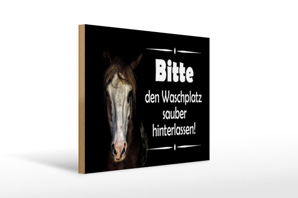 Holzschild Spruch 30x40cm Pferde bitte Waschplatz sauber
