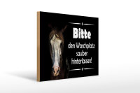 Holzschild Spruch 30x40cm Pferde bitte Waschplatz sauber
