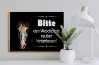 Holzschild Spruch 30x40cm Pferde bitte Waschplatz sauber