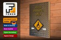 Holzschild Spruch 30x40cm Parken Rolli parking only