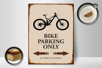 Holzschild Spruch 30x40cm Bike parking only