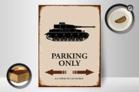 Holzschild Spruch 30x40cm Panzer parking only