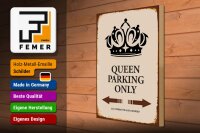 Holzschild Spruch 30x40cm Queen parking only Krone