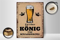 Holzschild Spruch 30x40cm echter König trägt Schaumkrone