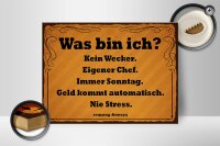 Holzschild Spruch 40x30cm was bin ich kein Wecker