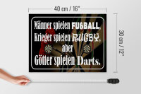 Holzschild Spruch 40x30cm Männer Fußball aber Götter Darts