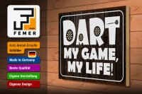 Holzschild Spruch 40x30cm DART my Game my life