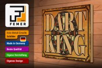 Holzschild Spruch 40x30cm Dart King Schild deko