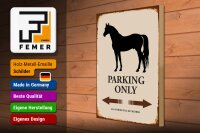 Holzschild Spruch 30x40cm Pferd Parking only all others