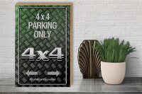 Holzschild Spruch 30x40cm 4x4 Parking only all others