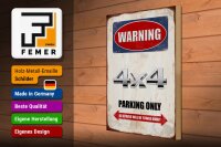 Holzschild Spruch 30x40cm Warning 4x4 Parking only