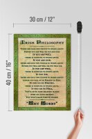 Holzschild Spruch 30x40cm Irish Philosophy there are only