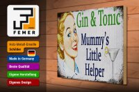 Holzschild Spruch 40x30cm Gin Tonic Mummy´s little helper