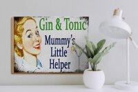 Holzschild Spruch 40x30cm Gin Tonic Mummy´s little helper