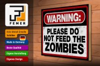 Holzschild Spruch 40x30cm warning please do not Zombies