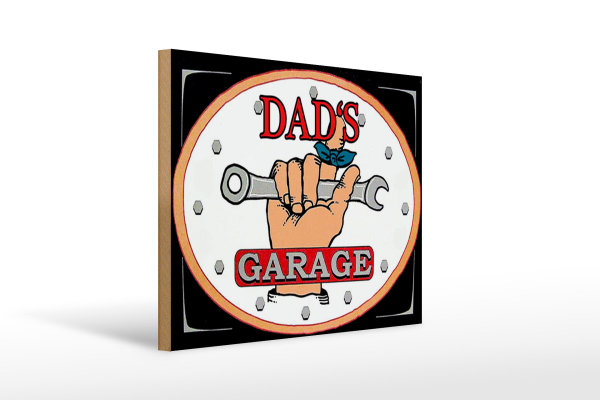 Holzschild Spruch 40x30cm dad´s Garage Papas Werkstatt