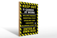 Holzschild Spruch 30x40cm keep out gamer at work own risk