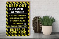 Holzschild Spruch 30x40cm keep out gamer at work own risk
