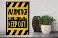 Holzschild Spruch 30x40cm warning restricted area keep out