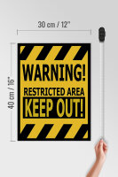 Holzschild Spruch 30x40cm warning restricted area keep out