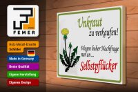 Holzschild Spruch 40x30cm Unkraut verkaufen Selbstpflücker