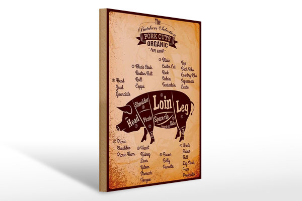 Holzschild Metzger 30x40cm Pork cuts Organic free Schwein