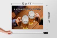 Holzschild Spruch 40x30cm Bier wenn du keine Lust hast