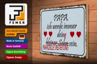 Holzschild Spruch 40x30cm Papa ich werde dein kleiner Sohn