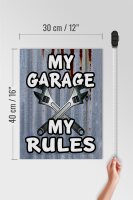 Holzschild Vintage 30x40cm my Garage my rules