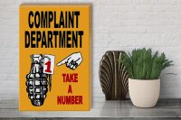 Holzschild Spruch 30x40cm complaint Department take number