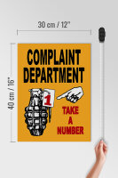 Holzschild Spruch 30x40cm complaint Department take number