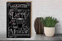 Holzschild Spruch 30x40cm Laughter and Latte are the best