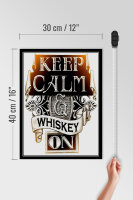Holzschild Spruch 30x40cm Keep Calm Whiskey on