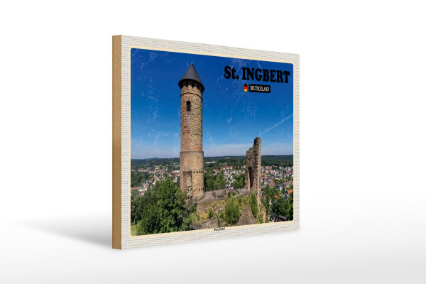 Holzschild Städte St. Ingbert Burg Kirkel Städtetrip 40x30cm