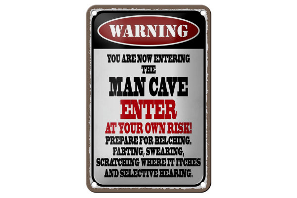 Blechschild Spruch 12x18cm warning man cave enter at your risk
