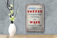 Blechschild Spruch 12x18cm lord give me coffee and wine Dekoration