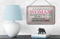 Blechschild Spruch 18x12cm it is hard to be a woman Lady Girl Schild