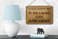 Blechschild Spruch 18x12cm whats happens in the Garage stays in Schild