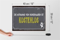 Holzschild Spruch 40x30cm die Mitnahme von Hundehaaren ist kostenlos