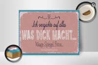 Holzschild Spruch 40x30cm verzichte auf Waage Spiegel Fotos