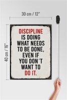 Holzschild Spruch 30x40cm Disciplin is doing what needs to be done