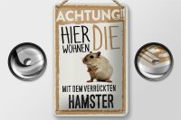 Blechschild Spruch 12x18cm Tiere Achtung hier Hamster Dekoration