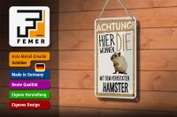 Blechschild Spruch 12x18cm Tiere Achtung hier Hamster Dekoration