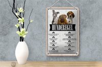 Blechschild Spruch 12x18cm Hunderegel du darfst mich nicht rufen Schild