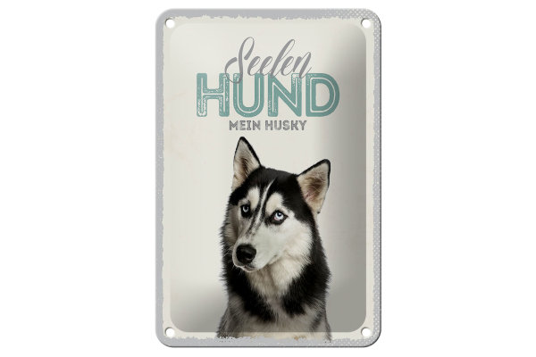 Blechschild Tiere 12x18cm Seelen Hund mein Husky Schild