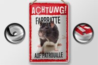 Blechschild Spruch 12x18cm Achtung Farbratte auf...