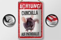 Blechschild Spruch 12x18cm Achtung Chinchilla auf...