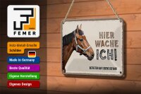 Blechschild Spruch 18x12cm Pferd links hier wache ich eigene Gefahr Schild