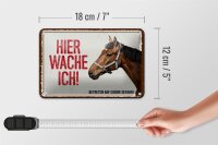 Blechschild Spruch 18x12cm Pferd hier wache ich eigene Gefahr Schild